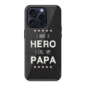 PAPA Is Hero Apple Iphone 15 Pro