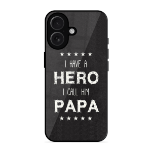 PAPA Is Hero Apple Iphone 16
