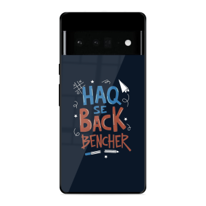 Back Bencher Google Pixel 6 Pro