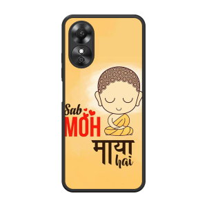 Moh Maya Hai Sab Oppo A17