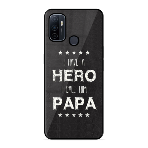 PAPA Is Hero Oppo A53
