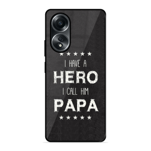 PAPA Is Hero Oppo A58