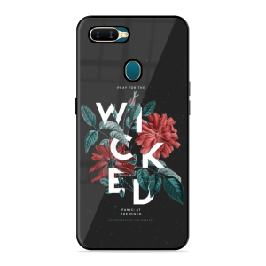 Just Wicked Oppo A7