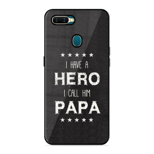 PAPA Is Hero Oppo A7