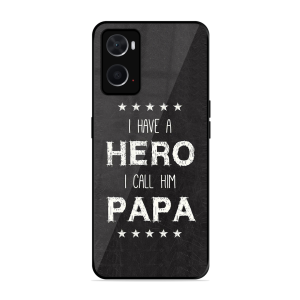 PAPA Is Hero Oppo A76