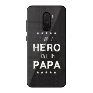 PAPA Is Hero Poco F1
