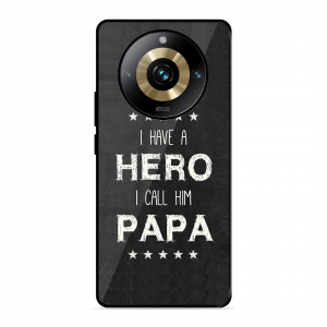 PAPA Is Hero Realme 11 Pro Plus 5G