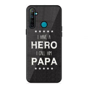 PAPA Is Hero Realme 5I