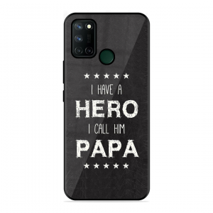 PAPA Is Hero Realme 7I