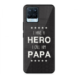 PAPA Is Hero Realme 8 Pro