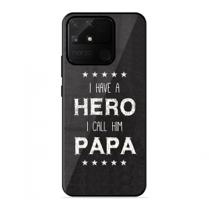 PAPA Is Hero Realme Narzo 50A