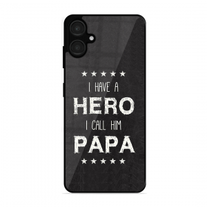 PAPA Is Hero Galaxy A06