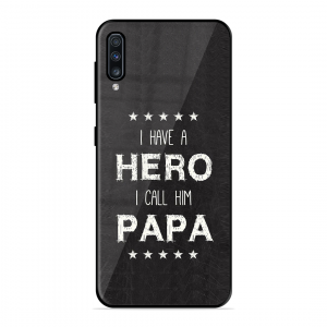 PAPA Is Hero Samsung Galaxy A70