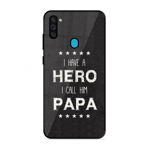 PAPA Is Hero Samsung Galaxy M11