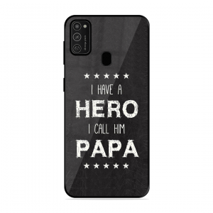 PAPA Is Hero Samsung Galaxy M21 2021