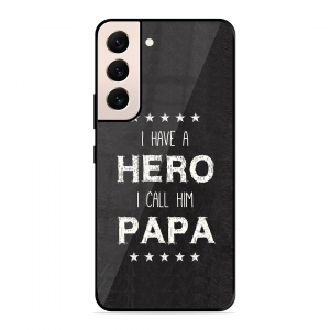 PAPA Is Hero Samsung Galaxy S21 Plus