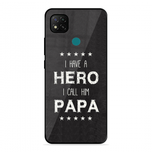 PAPA Is Hero Xiaomi Redmi 9 Active