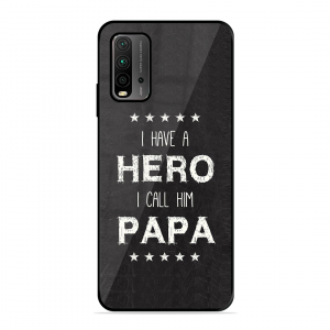 PAPA Is Hero Xiaomi Redmi 9 Power