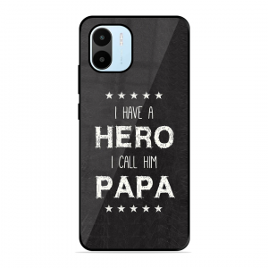 PAPA Is Hero Xiaomi Redmi A1 2022