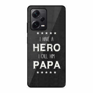 PAPA Is Hero Xiaomi Redmi Note 12 Pro Plus 5G