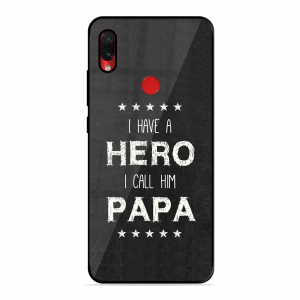 PAPA Is Hero Xiaomi Redmi Note 7S