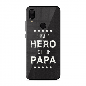 PAPA Is Hero Xiaomi Redmi Y3