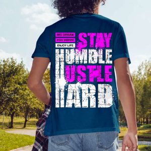 Stay Hustle Stay Hard